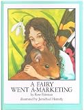 A Fairy Went a-Marketing Hardcover - September 2, 1986