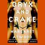 Oryx and Crake | Margaret Atwood
