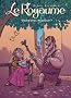 Le Royaume, Tome 4 : Voulez vous m'�pouser ?