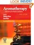 Aromatherapy for Health Professionals, 3e (Price, Aromatherapy for Health Professionals)