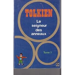 Le seigneur des anneaux, tome 3 - Le Retour du Roi