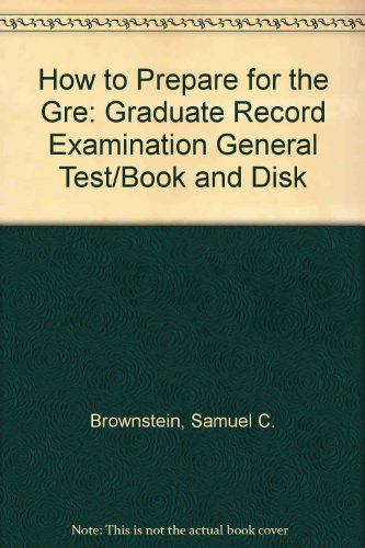 how to prepare for the gre graduate record examination general testbook and disk