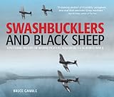 Swashbucklers and Black Sheep: A Pictorial History of Marine Fighting Squadron 214 in World War II