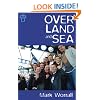 Over Land and Sea
