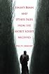 Lenin's Brain and Other Tales from the Secret Soviet Archives