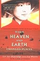 When Heaven and Earth Changed Places