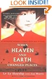 When Heaven and Earth Changed Places (Tie-In Edition)