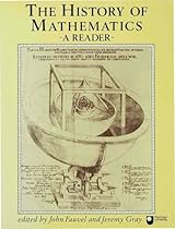 The History of Mathematics: A Reader The History of Mathematics: A Reader