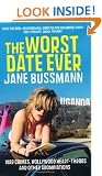 The Worst Date Ever: War Crimes, Hollywood Heart-Throbs and Other Abominations