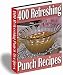 437 Refreshing Punch Recipes - Party Punch for ANY Occasion