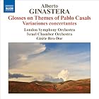 Glosses on Themes of Pablo Casals Variaciones by Ginastera, Lso, Ico, and Ben-Dor (Audio CD - 2010)
