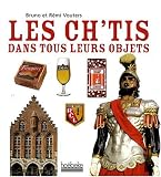 Revue HOEBEKE  / Les ch'tis dans tous leurs objets