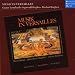 Classical Music : Musik In Versailles