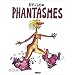 Phantasmes