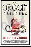 Organ Grinders