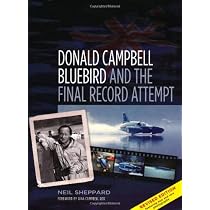 Donald Campbell: Bluebird and the Final Record Attempt Paperback