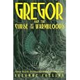 Gregor And The Curse Of The Warmbloods (Underland Chronicles)