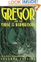 The Underland Chronicles #3: Gregor and the Curse of the Warmbloods (The Underland Chorni)