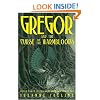 The Underland Chronicles #3: Gregor and the Curse of the Warmbloods (The Underland Chorni)