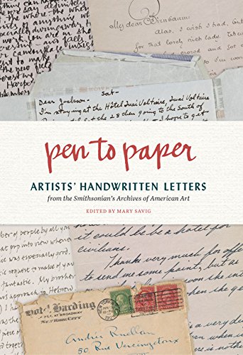 Pen to Paper: Artists' Handwritten Letters from the Smithsonian's Archives of American Art
