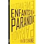 Enfants de la paranoia tome 1 de Trevor Shane