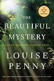 The Beautiful Mystery: A Chief Inspector Gamache Novel