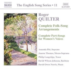 Quilter: Folk-Song Arrangements / Part-Songs For Women's Voices (Complete) (English Song, Vol. 11)