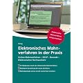 Elektronisches Mahnverfahren in der Praxis: Online-Mahnverfahren - EGVP - Barcode - Elektronischer Rechtsverkehr