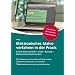 Elektronisches Mahnverfahren in der Praxis: Online-Mahnverfahren - EGVP - Barcode - Elektronischer Rechtsverkehr