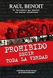 Prohibido decir toda la verdad