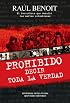 Prohibido decir toda la verdad