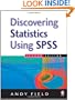 Discovering Statistics Using SPSS (Introducing Statistical Methods S.) (2nd Edition)
