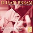 Julian Bream: The Ultimate Guitar Collection-Volume 2
