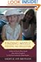 Finding Myself, Finding My Daughter: An Open And Honestly Written Journal About a Woman's Struggle To First Find Herself and then Her Adopted Daughter.