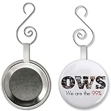 We are the 99% OWS Occupy Wall Street Protest on 2.25 inch Button Style Hanging Ornament