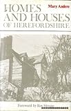 Homes and houses of Herefordshire