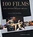 100 Films pour une cinémathèque idéale 100 Films pour une cinémathèque idéale