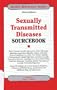 Sexually Transmitted Diseases Sourcebook: Basic Consumer Health Information about Chlamydial Infections, Gonorrhea, Hepatitis, Herpes, HIV/AIDS... (Health Reference Series)