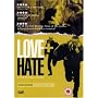 Love And Hate [DVD] [2006]