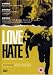 Love And Hate [DVD] [2006]