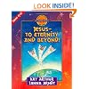 Jesus--to Eternity and Beyond!: John 17-21 (Discover 4 Yourself� Inductive Bible Studies for Kids)