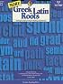 More Greek and Latin Roots Gr. 4-8