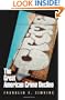 The Great American Crime Decline (Studies in Crime and Public Policy)