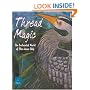 Thread Magic: The Enchanted World of Ellen Anne Eddy