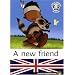 My First Reading Book : A new friend (Avec CD)