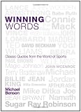 Winning Words: Classic Quotes from the World of Sports