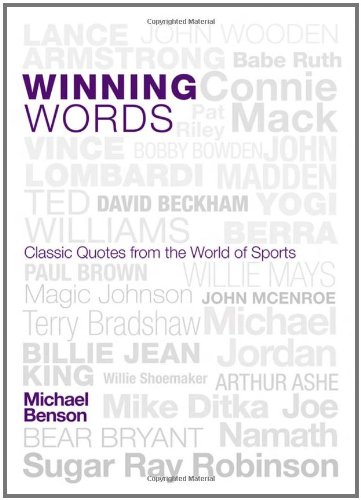 Winning Words: Classic Quotes from the World of Sports
