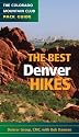 The Best Denver Hikes: The Colorado Mountain Club Pack Guide