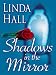 Shadows in the Mirror (Thorndike Press Large Print Christian Mystery)