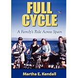 Full Cycle, A Family's Ride Across Spain
